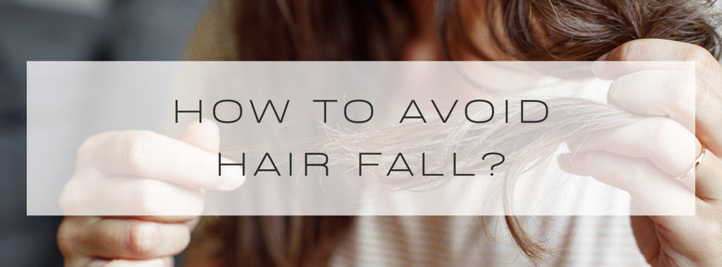 How to Avoid Hair Fall? Causes & Easy Solutions